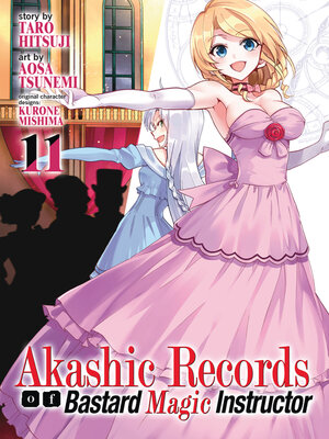 cover image of Akashic Records of Bastard Magic Instructor, Volume 11